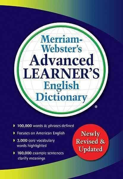 Merriam-Webster's Advanced Learner's English Dictionary t3gstaticcomimagesqtbnANd9GcRp45dl0vNgFWAlyZ