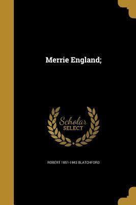 Merrie England (Robert Blatchford book) t3gstaticcomimagesqtbnANd9GcSvqWm8w7VJyers7j