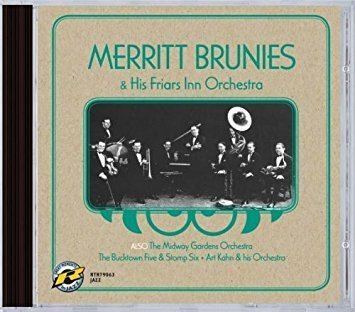 Merritt Brunies VARIOUS ARTISTS Merritt Brunies His Friars Inn Orchestra