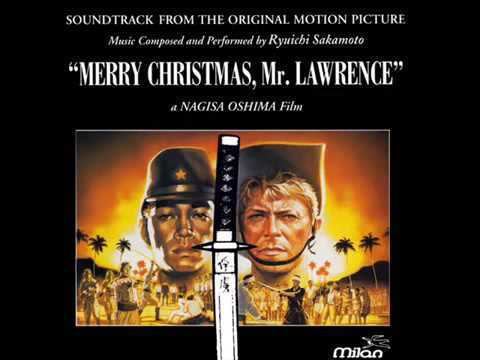 Merry Christmas, Mr. Lawrence Ryuichi Sakamoto Merry Christmas Mr Lawrence Theme Original