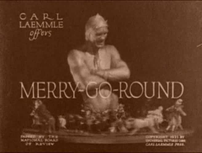 Merry-Go-Round (1923 film) Erich von Stroheim Rupert Julian MerryGoRound 1923 Cinema