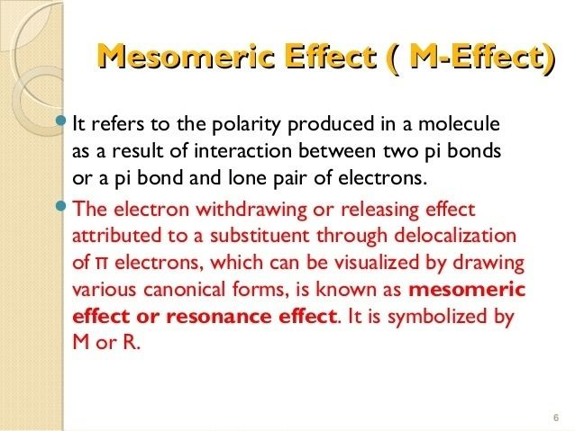 Mesomeric effect httpsimageslidesharecdncomamna151019160033