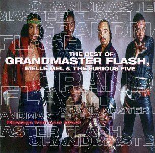 Message from Beat Street: The Best of Grandmaster Flash, Melle Mel & the Furious Five httpsimagesnasslimagesamazoncomimagesI5