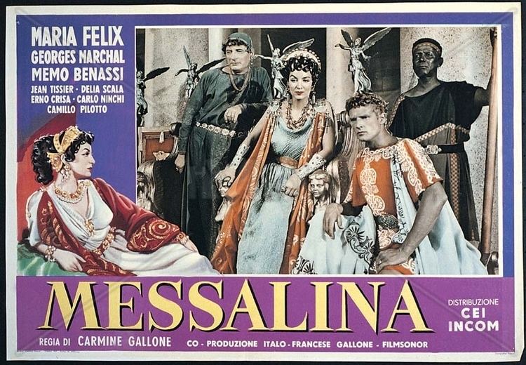 Poster of Messalina or The Affairs of Messalina drama film in 1951 starring María Félix as Messalina.