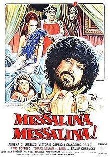 Messalina, Messalina! httpsuploadwikimediaorgwikipediaenthumbf