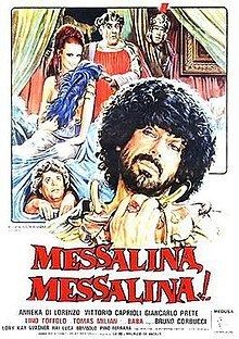 Messalina, Messalina! httpsuploadwikimediaorgwikipediaenthumbf