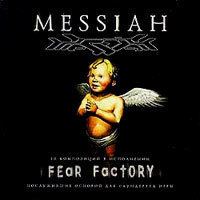 Messiah (Fear Factory album) httpsuploadwikimediaorgwikipediaen224Fea