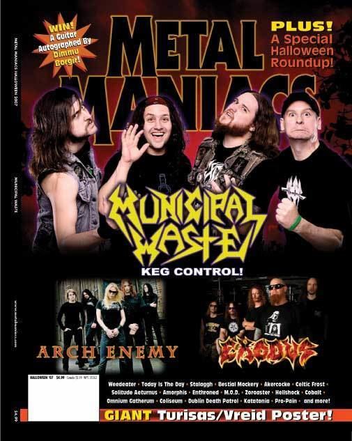 Metal Maniacs EARACHE NEWS RELEASES ARCHIVE MUNICIPAL WASTE AKERCOCKE AND EVILE