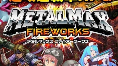 Metal Max: Fireworks METAL MAX FIREWORKS QooApp