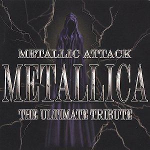 Metallic Attack: The Ultimate Tribute httpsuploadwikimediaorgwikipediaen00dMet