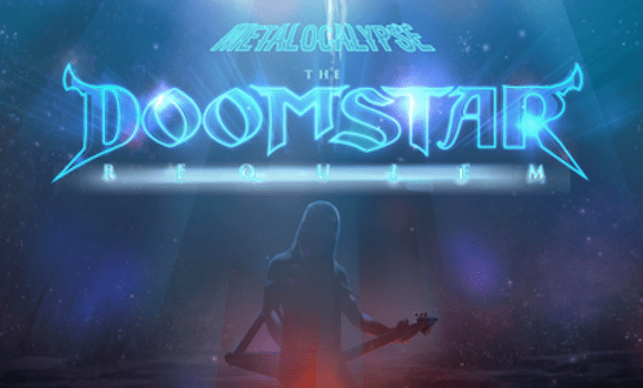 Metalocalypse: The Doomstar Requiem movie scenes Metalocalypse the Doomstar Requiem a Klok Opera is a full blown musical featuring a fifty piece orchestra from the twisted genius mind of creator Brendon 