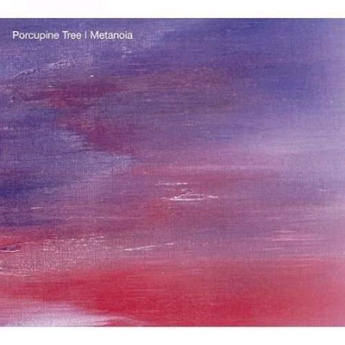 Metanoia (Porcupine Tree album) imageseilcomlargeimagePORCUPINETREEMETANOIA