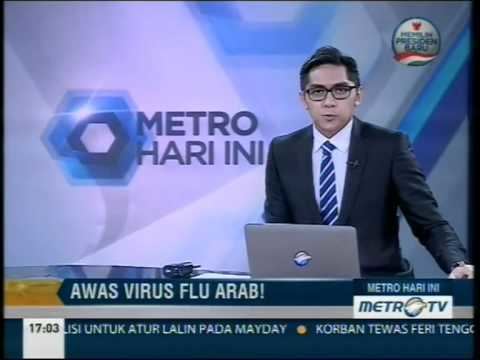 Metro Hari Ini Awas Virus Flu Arab Metro Hari Ini MetroTv 30 April 2014 YouTube