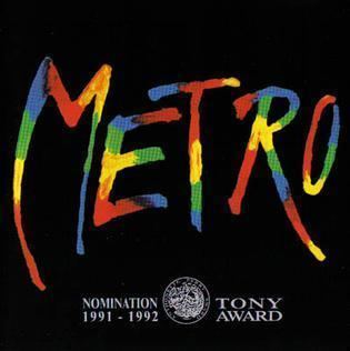 Metro (musical) httpsuploadwikimediaorgwikipediaenff0Met