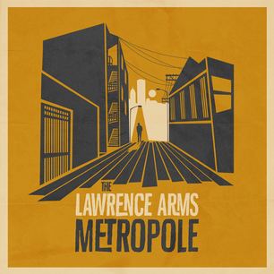 Metropole (The Lawrence Arms album) httpsuploadwikimediaorgwikipediaen333Met