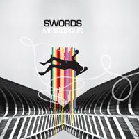 Metropolis (Swords album) httpsuploadwikimediaorgwikipediaen11bCov