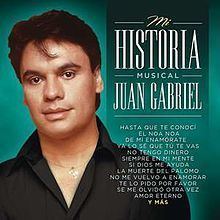 Mi Historia Musical (Juan Gabriel album) httpsuploadwikimediaorgwikipediaenthumb7