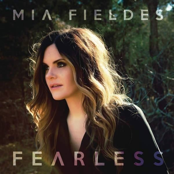 Mia Fieldes Mia Fieldes Fearless Single Review Exclusives Hallels