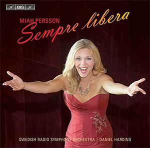 Miah Persson OPERA NEWS Miah Persson Sempre Libera