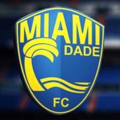 Miami Dade FC Miami Dade FC MiamiDadeFC Twitter