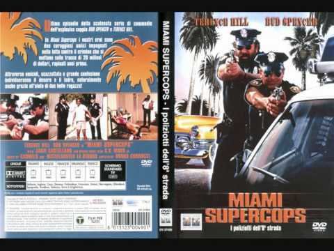 Miami Supercops Bud Spencer e Terence Hill Miami Supercops SOUNDTRACK YouTube