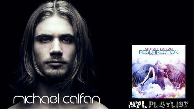 Michael Calfan Michael Calfan Resurrection Axwell39s Recut Club Version YouTube