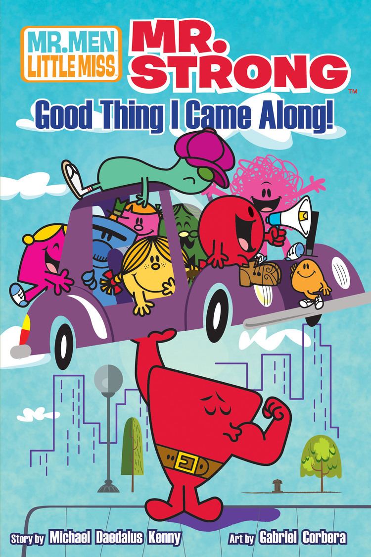 Michael Daedalus Kenny Mr Strong Good Thing I Came Along Book by Michael Daedalus Kenny