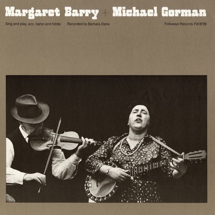 Michael Gorman (musician) Margaret Barry and Michael Gorman Smithsonian Folkways