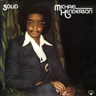 Michael Henderson Solid Michael Henderson album Wikipedia the free