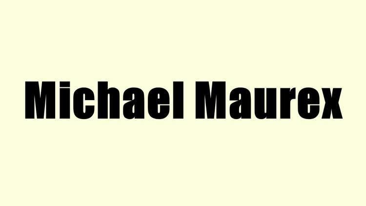 Michael Maurex Michael Maurex YouTube