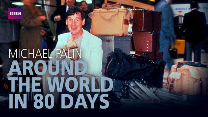Michael Palin: Around the World in 80 Days Michael Palin Around the World in 80 Days 2006 for Rent on DVD