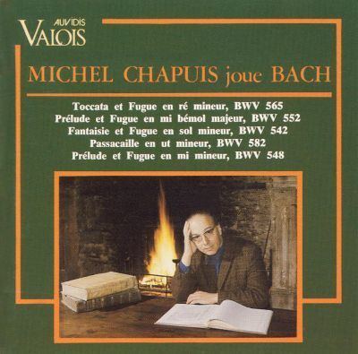 Michel Chapuis Michel Chapuis joue Bach Michel Chapuis Songs Reviews