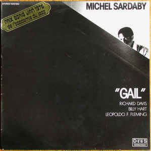 Michel Sardaby Michel Sardaby Gail Vinyl LP Album at Discogs