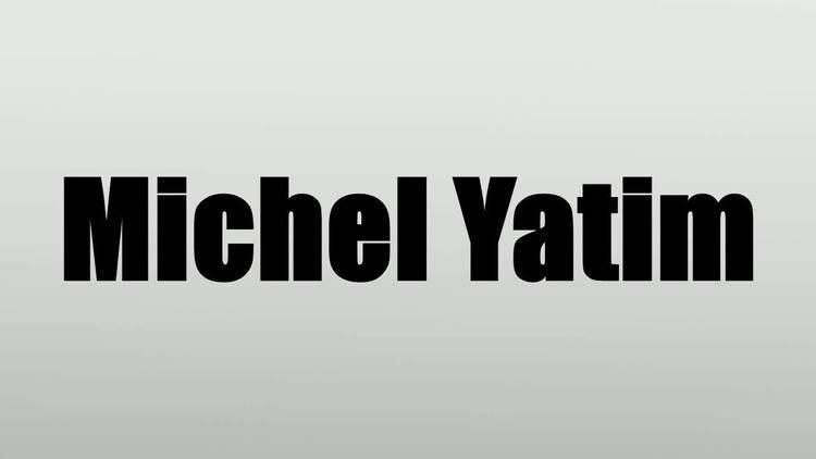Michel Yatim Michel Yatim YouTube