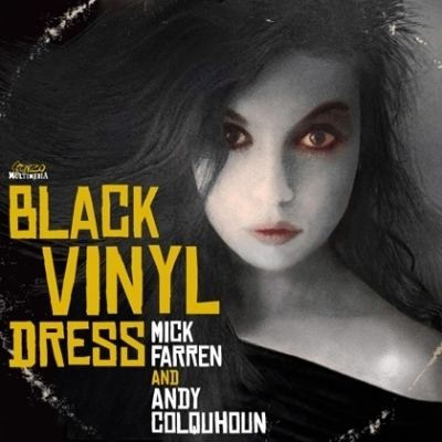 Mick Farren Buy The Woman In The Black Vinyl Dress by Mick Farren and Andy