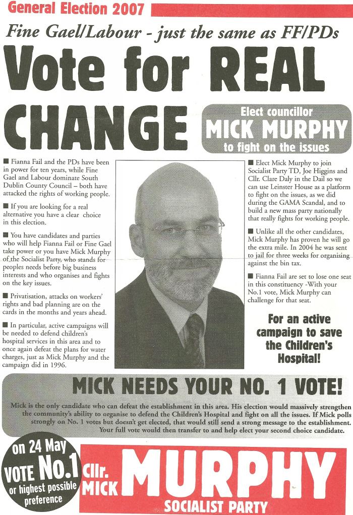 Mick Murphy (Irish Socialist politician) mick murphy Irish Election Literature