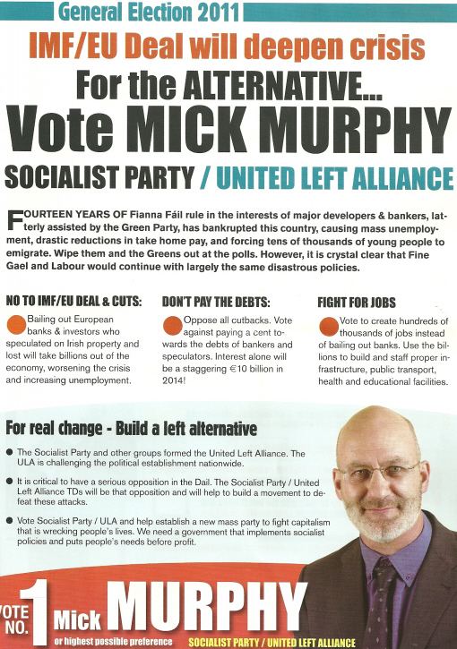 Mick Murphy (Irish Socialist politician) mick murphy Irish Election Literature