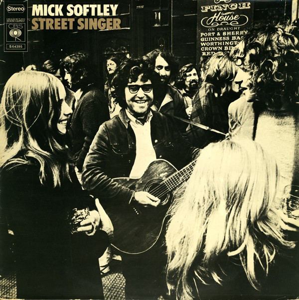 Mick Softley Mick Softley Street Singer Vinyl LP Album at Discogs