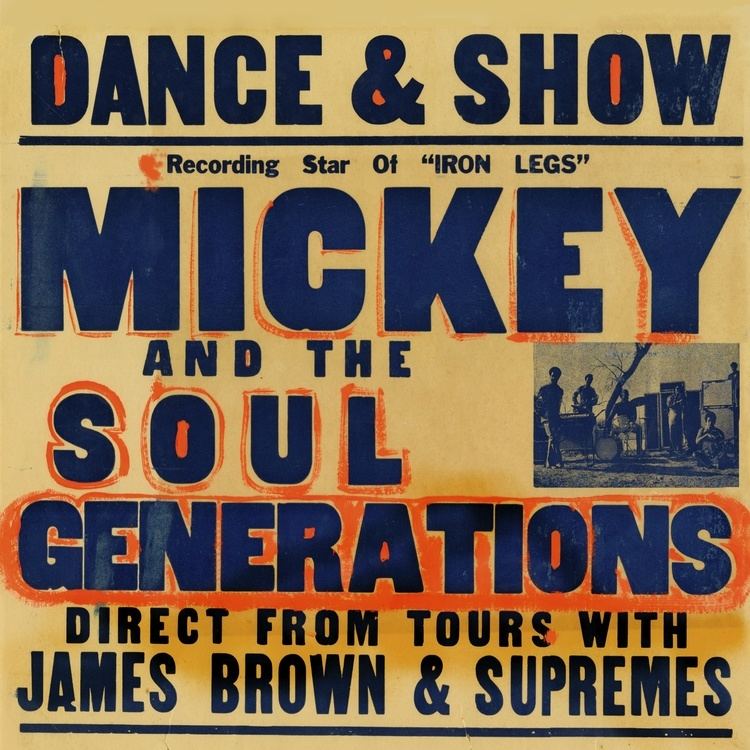 Mickey & the Soul Generation Get your own Iron Leg now comes with free Mickey amp the Soul