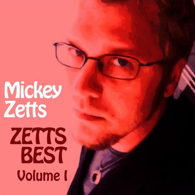 Mickey Zetts Mickey Zetts on Spotify