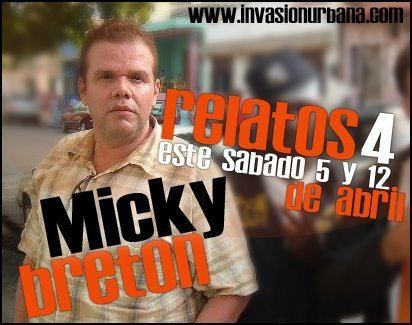 Micky Bretón Matan a Mickey Breton
