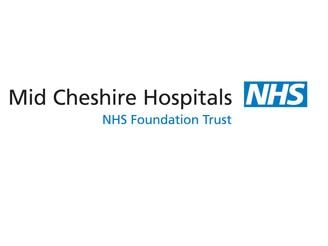 Mid Cheshire Hospitals NHS Foundation Trust s3euwest1amazonawscomplatformccgliveeu2