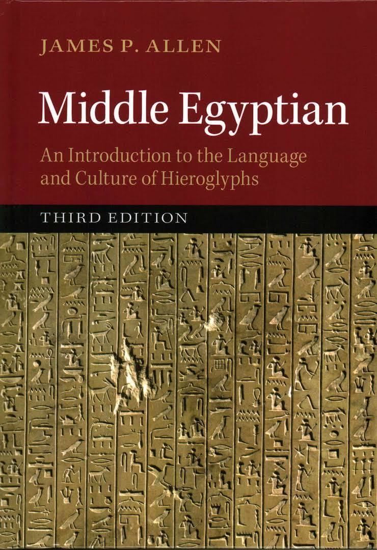 Middle Egyptian: An Introduction to the Language and Culture of Hieroglyphs t2gstaticcomimagesqtbnANd9GcRjZGD7A3RIDLUl45