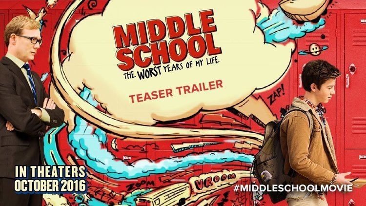 Middle School: The Worst Years of My Life (film) MIDDLE SCHOOL The Worst Years of My Life Teaser Movie Trailer HD