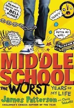 Middle School: The Worst Years of My Life (film) CBS Films Enrolls in 39Middle School39 Based on James Patterson Book