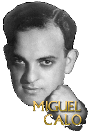 Miguel Caló imagestodotangocomcreadoressemblanzasmcalogif