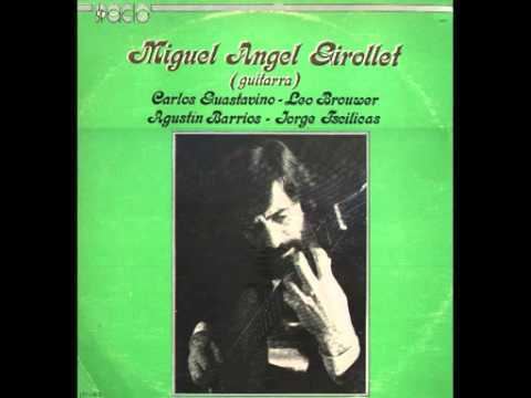 Miguel Ángel Girollet Miguel ngel Girollet guitar Full Album YouTube