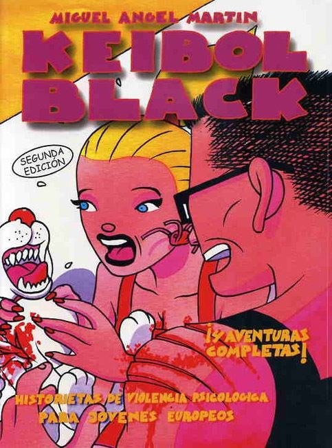 Miguel Ángel Martín (comics) KEIBOL BLACK 1 Miguel Angel Martin