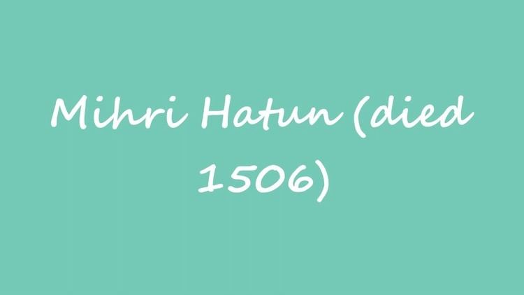 Mihri Hatun OBM Female poet Mihri Hatun died 1506 YouTube