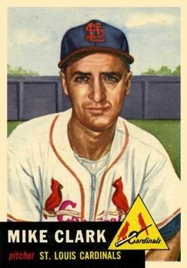 Mike Clark (baseball) 1953 Topps Mike Clark 193 Baseball Card Value Price Guide
